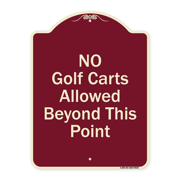 Designer Series-No Golf Carts Allowed Beyond This Point, 24" x 18", BU-1824-9830